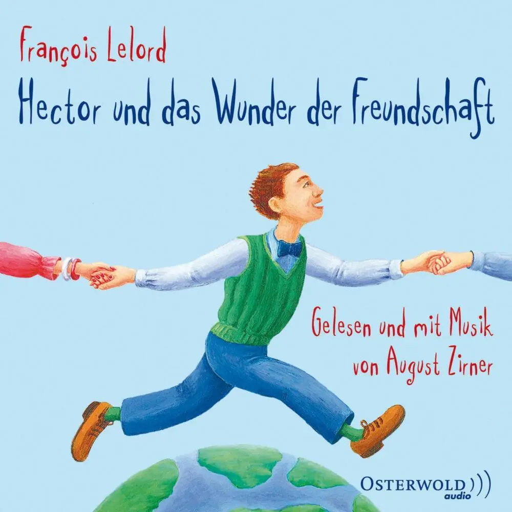 Cover: 9783869521602 | Hector und das Wunder der Freundschaft,4 Audio-CD | François Lelord