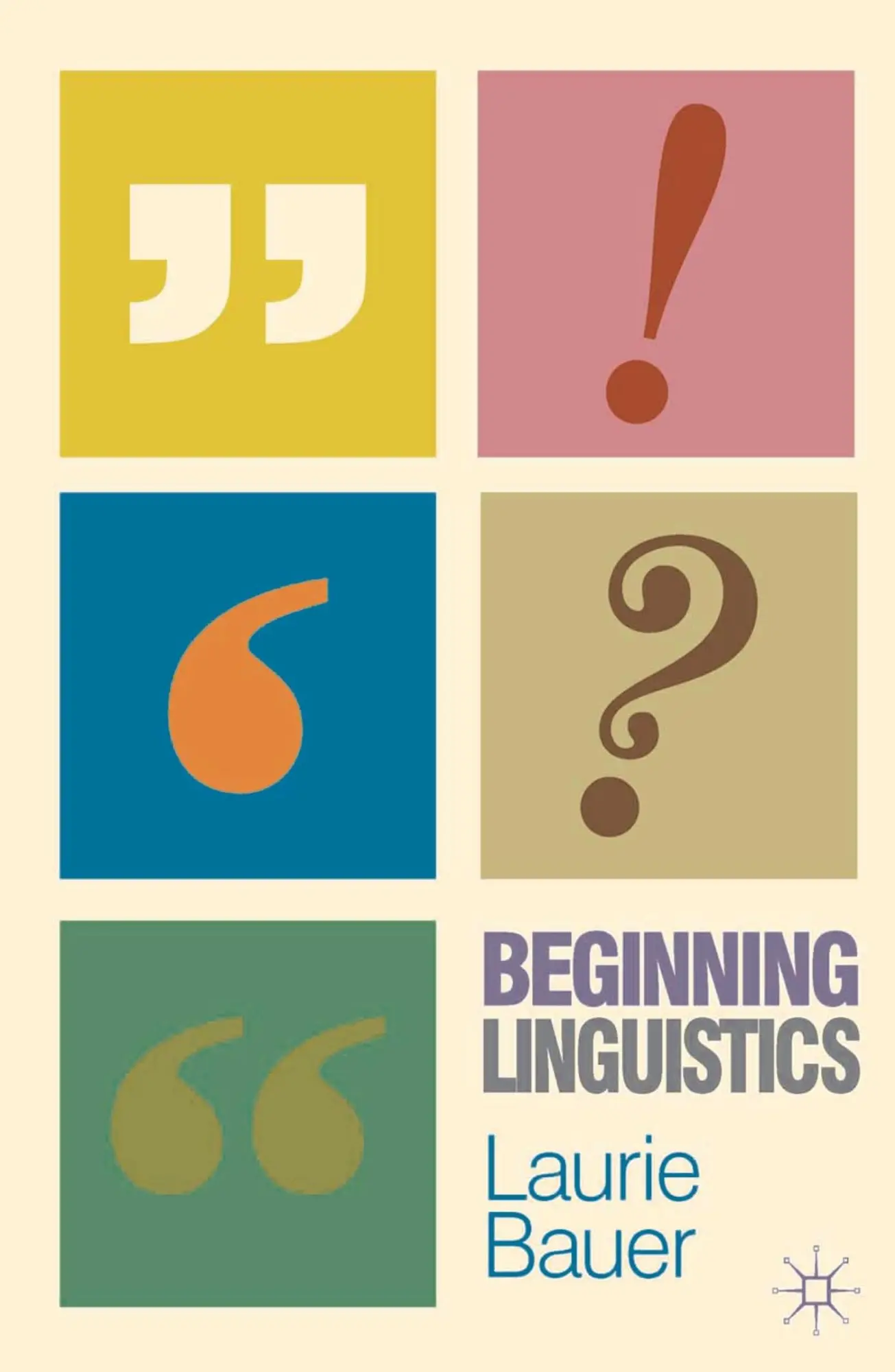 Cover: 9780230231702 | Beginning Linguistics | Laurie Bauer | Taschenbuch | Englisch | 2012