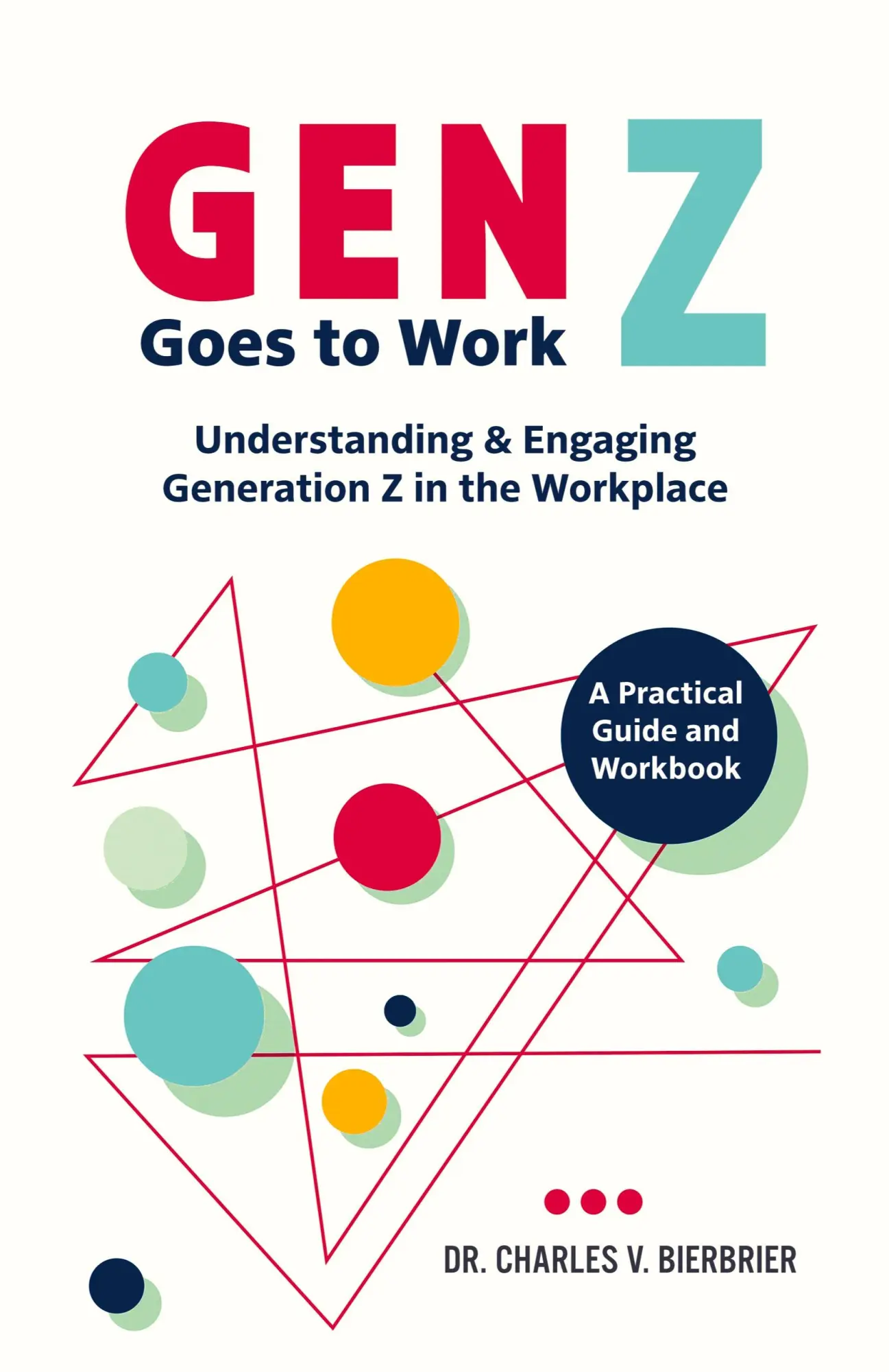 Cover: 9781068941702 | Gen Z Goes to Work | Charles V. Bierbrier | Taschenbuch | Englisch