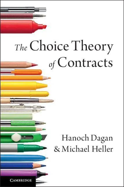 Cover: 9781316501702 | The Choice Theory of Contracts | Hanoch Dagan (u. a.) | Taschenbuch