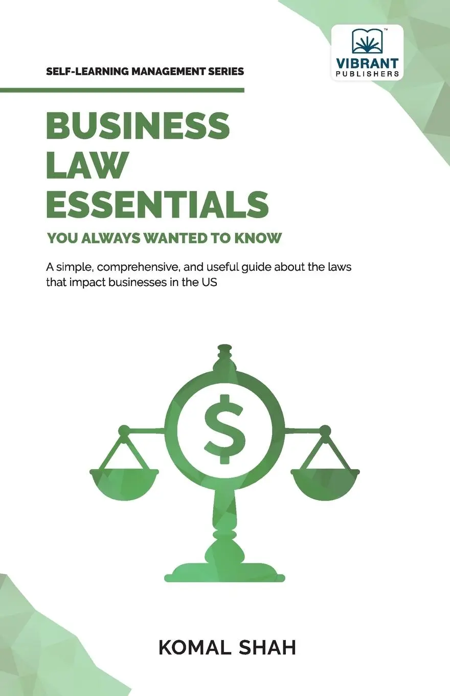 Cover: 9781636511702 | Business Law Essentials You Always Wanted To Know | Komal Shah (u. a.)