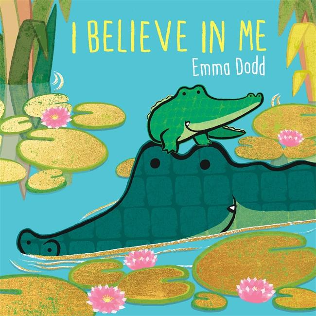 Cover: 9781800781702 | I Believe in Me | Emma Dodd | Buch | Gebunden | Englisch | 2022