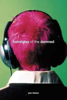 Cover: 9781888451702 | Hairstyles of the Damned | Joe Meno | Taschenbuch | Englisch | 2004
