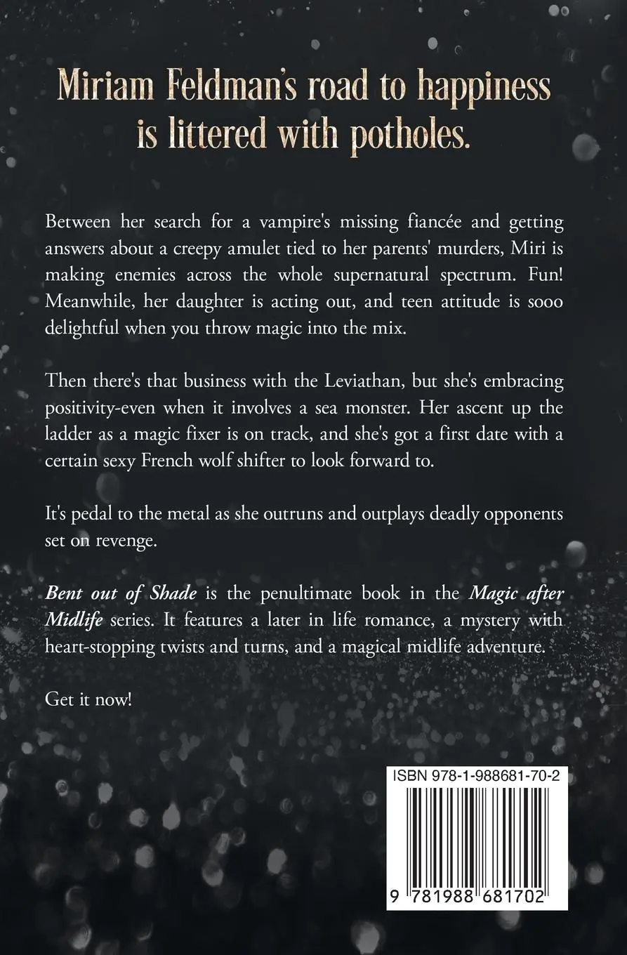 Rückseite: 9781988681702 | Bent Out of Shade | A Humorous Paranormal Women's Fiction | Wilde
