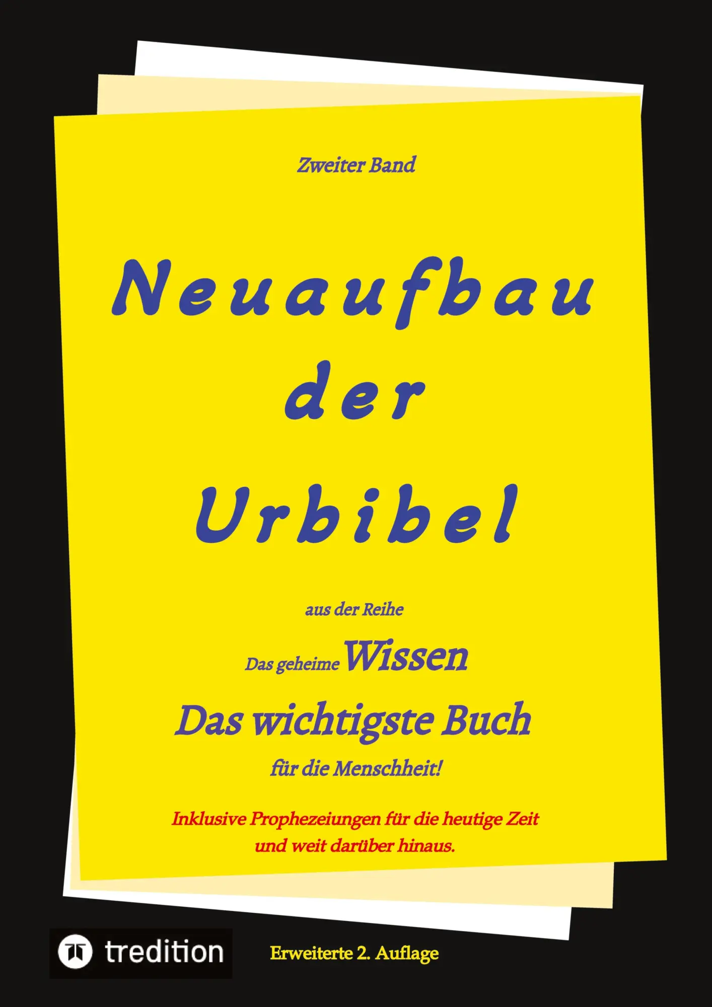 Cover: 9783347921702 | 2. Auflage 2. Band von Neuaufbau der Urbibel | Johannes Greber (u. a.)