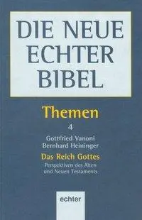 Cover: 9783429021702 | Themen / Das Reich Gottes | Die Neue Echter Bibel - Themen 4 | Vanoni