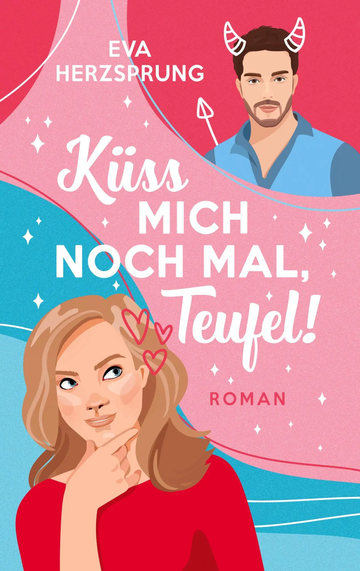 Cover: 9783739201702 | Küss mich noch mal, Teufel! | Eva Herzsprung | Taschenbuch | Paperback