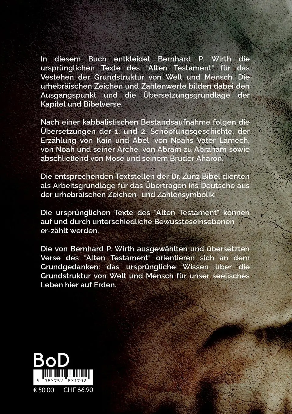 Rückseite: 9783752831702 | Verschluss-Sache: Bibel | Bibel-Übersetzung | Bernhard P. Wirth | Buch
