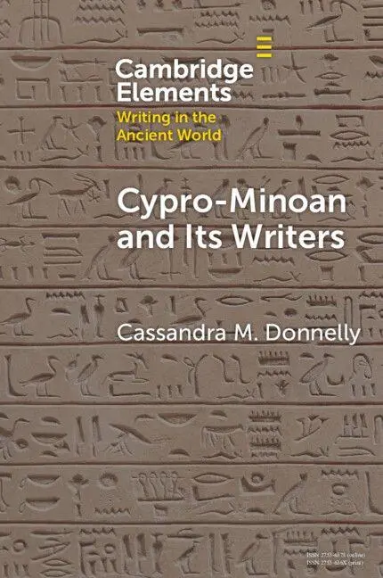 Cover: 9781009381802 | Cypro-Minoan and Its Writers | Cassandra M. Donnelly | Taschenbuch