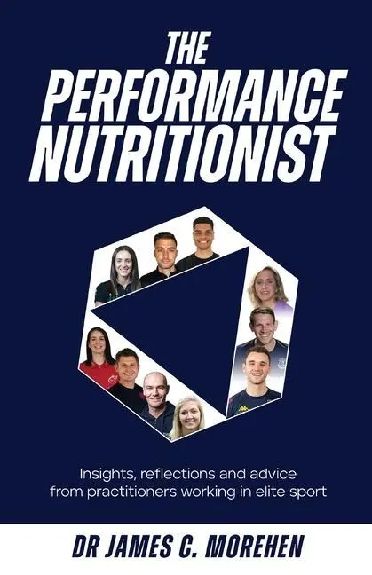 Cover: 9781739871802 | The Performance Nutritionist | James C Morehen | Taschenbuch | 2021