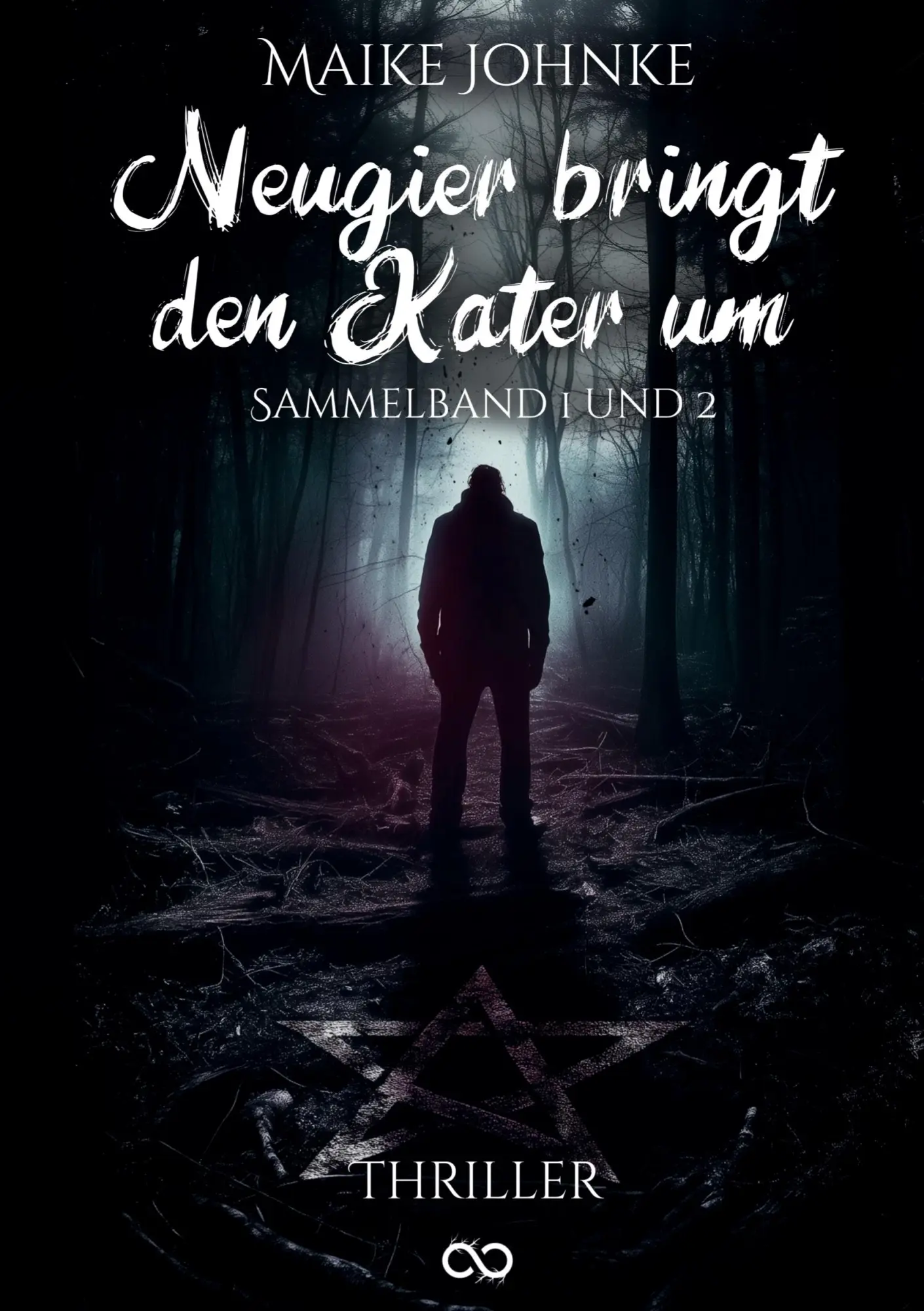 Cover: 9783384471802 | Neugier bringt den Kater um | Sammelband 1 + 2 | Maike Johnke | Buch