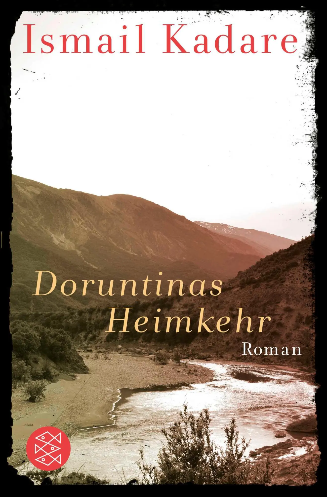 Cover: 9783596191802 | Doruntinas Heimkehr | Roman | Ismail Kadare | Taschenbuch | 160 S.