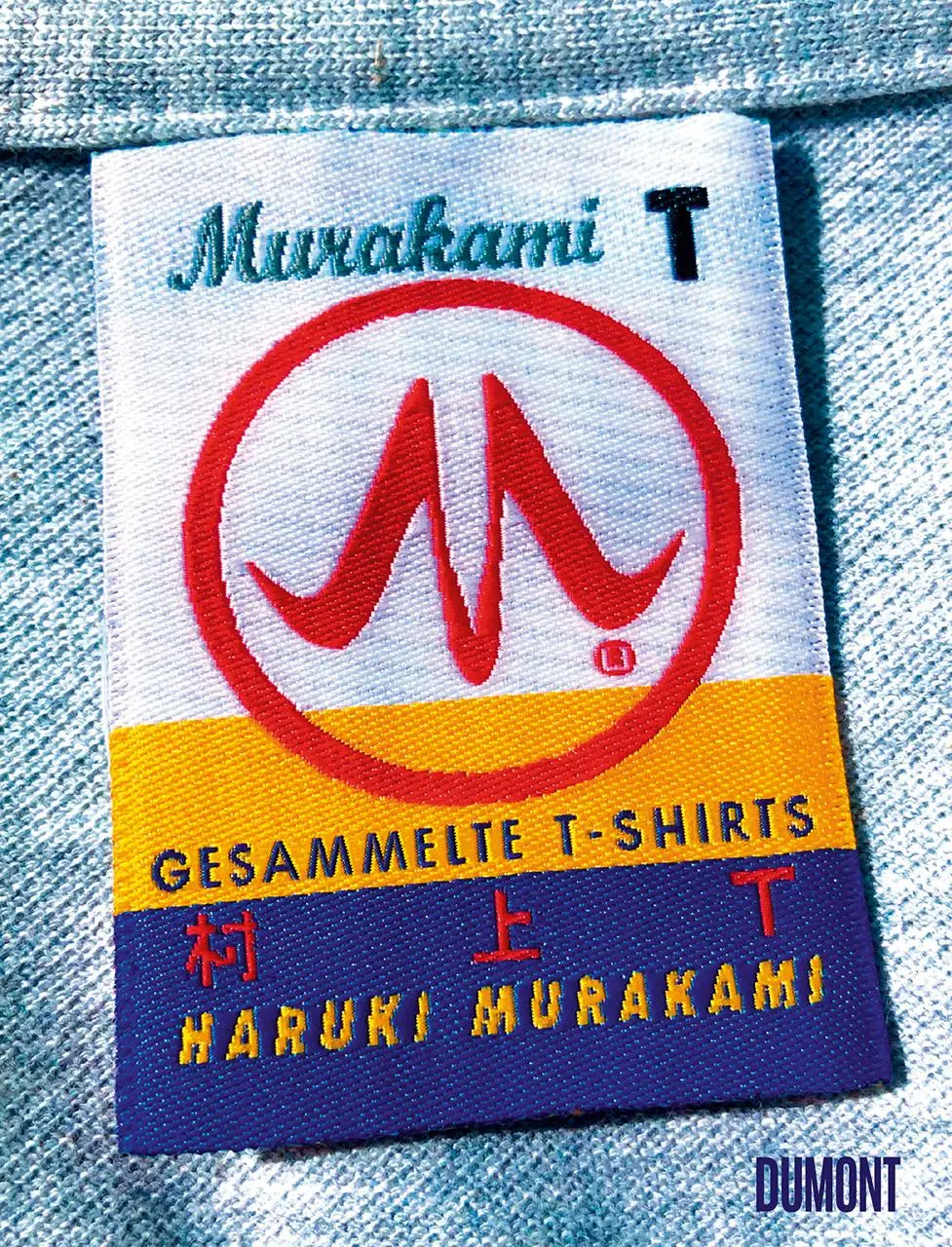 Cover: 9783832181802 | Murakami T | Gesammelte T-Shirts | Haruki Murakami | Buch | 192 S.