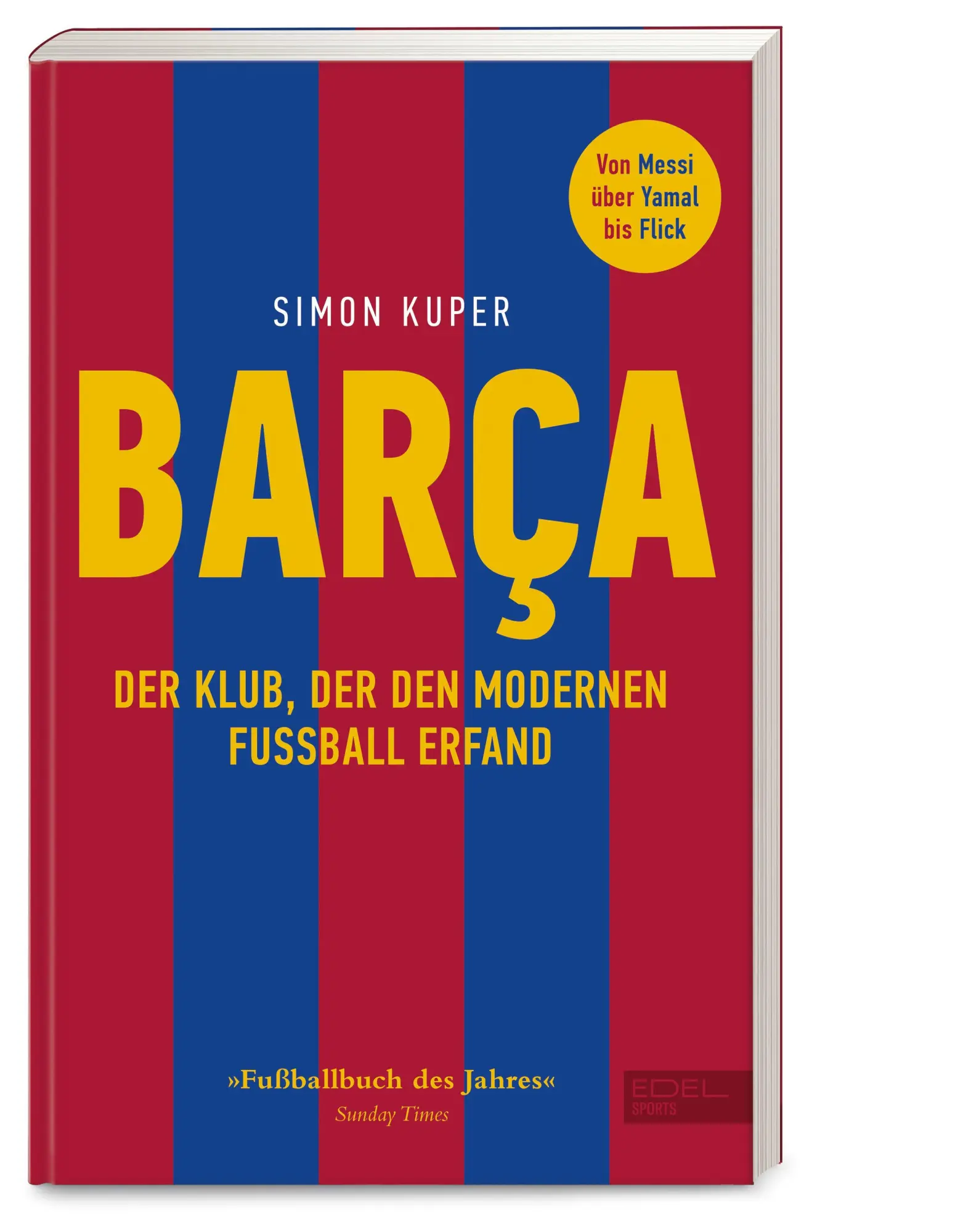 Cover: 9783985881802 | BARCA. Der Klub, der den modernen Fußball erfand | Simon Kuper | Buch