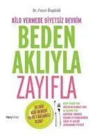 Cover: 9786055181802 | Beden Akliyla Zayifla | Fevzi Özgönül | Taschenbuch | Türkisch | 2018