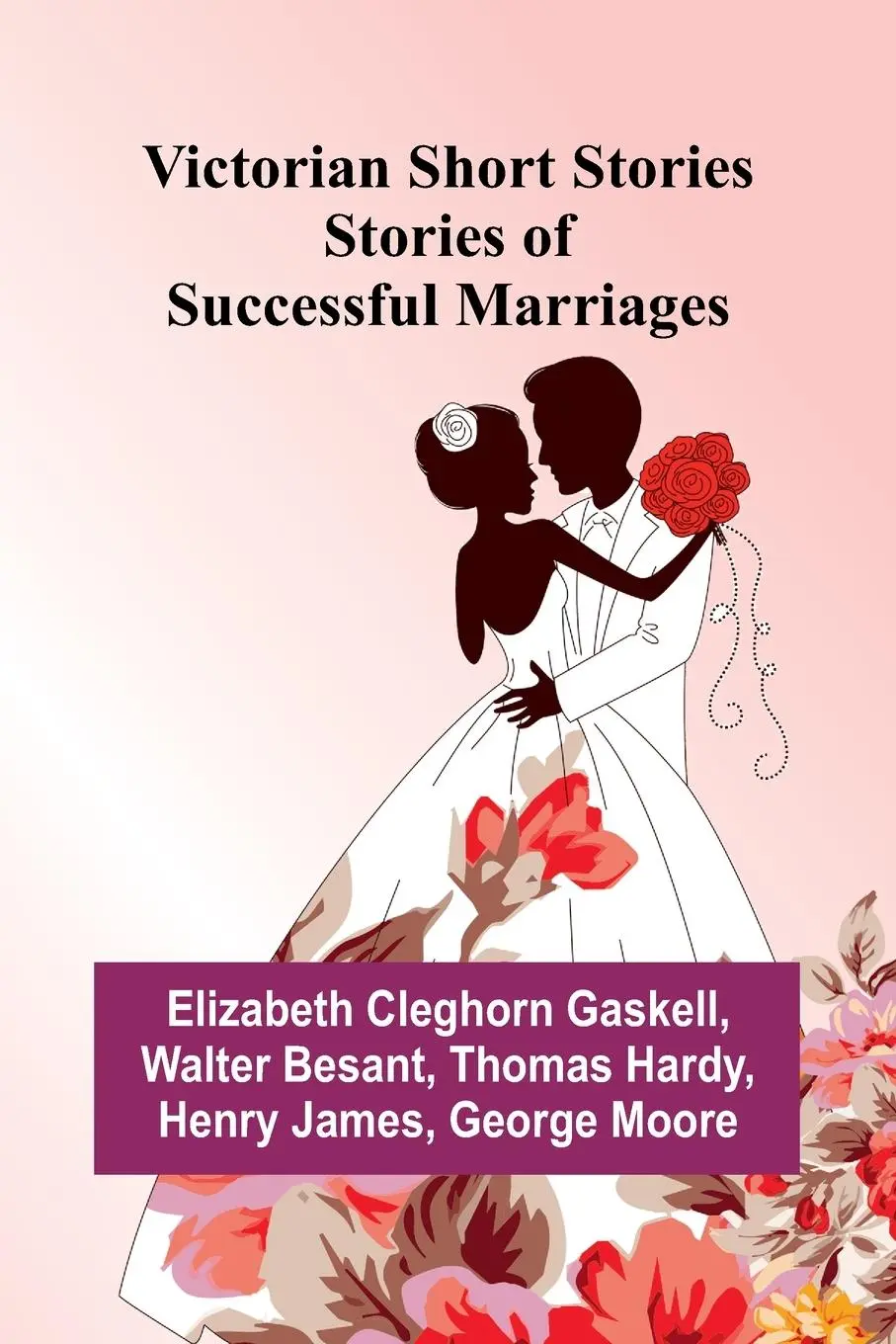 Cover: 9789362921802 | Victorian Short Stories | Stories of Successful Marriages | Buch