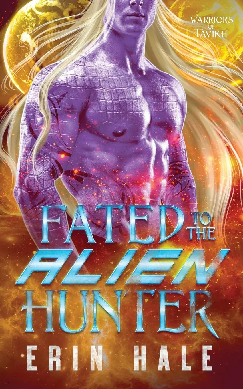 Cover: 9798990081802 | Fated to the Alien Hunter | Erin Hale | Taschenbuch | Englisch | 2024
