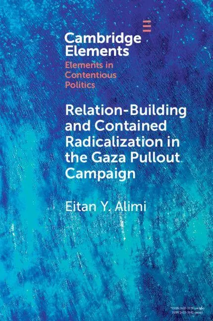 Cover: 9781009511902 | Relation-Building and Contained Radicalization in the Gaza Pullout...