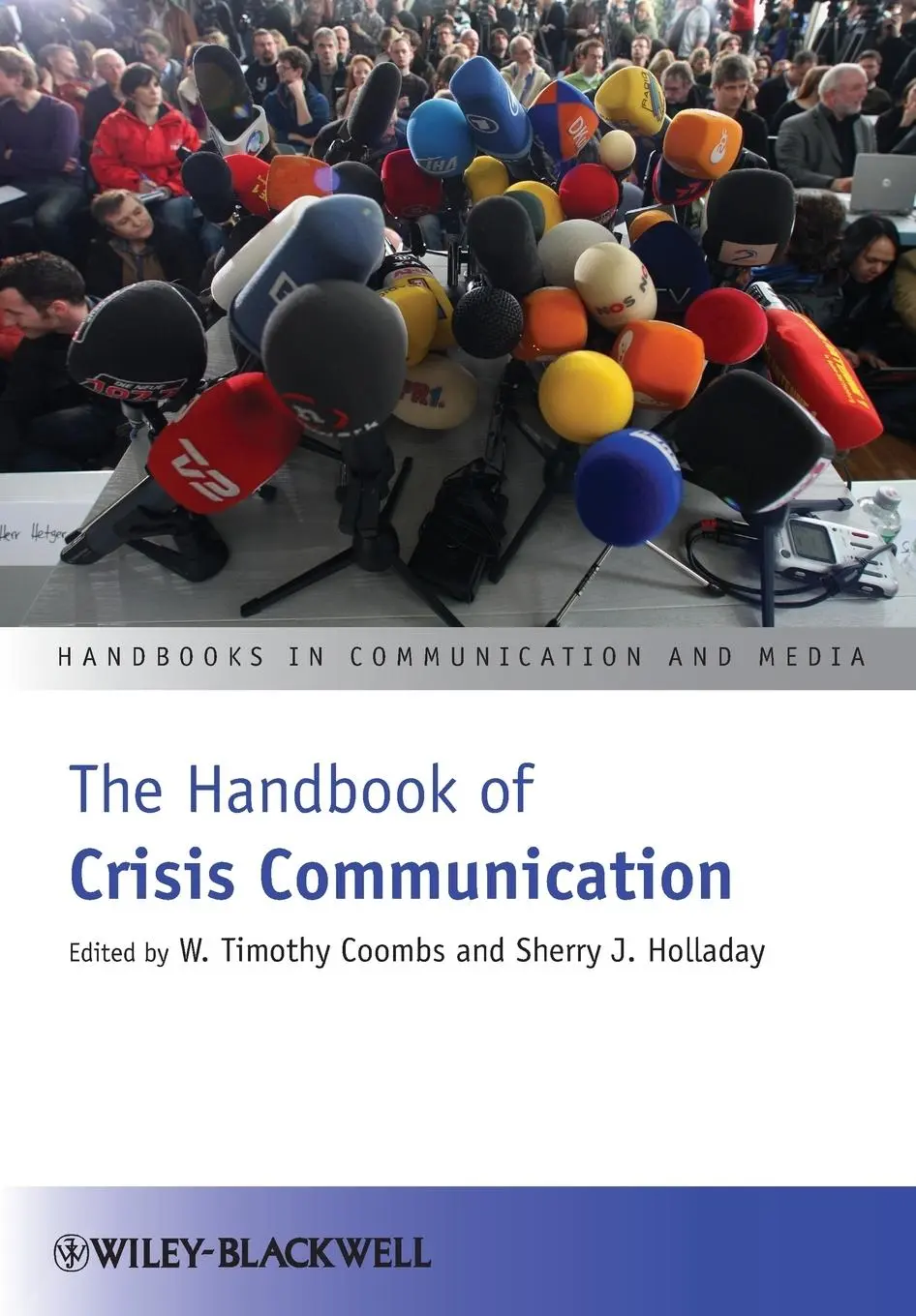 Cover: 9781444361902 | The Handbook of Crisis Communication | W Timothy Coombs (u. a.) | Buch