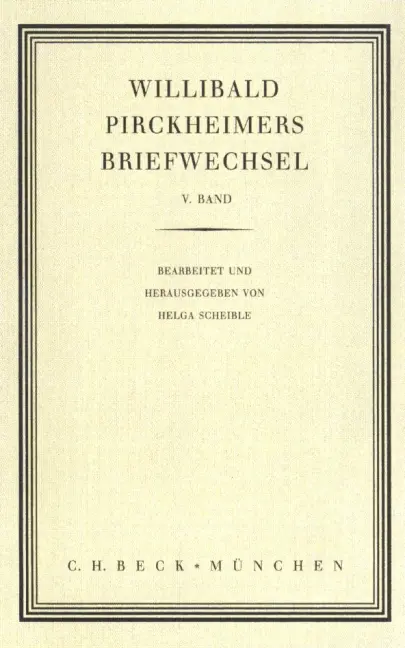 Cover: 9783406471902 | Willibald Pirckheimers Briefwechsel Bd. 5 | Helga Scheible | Deutsch