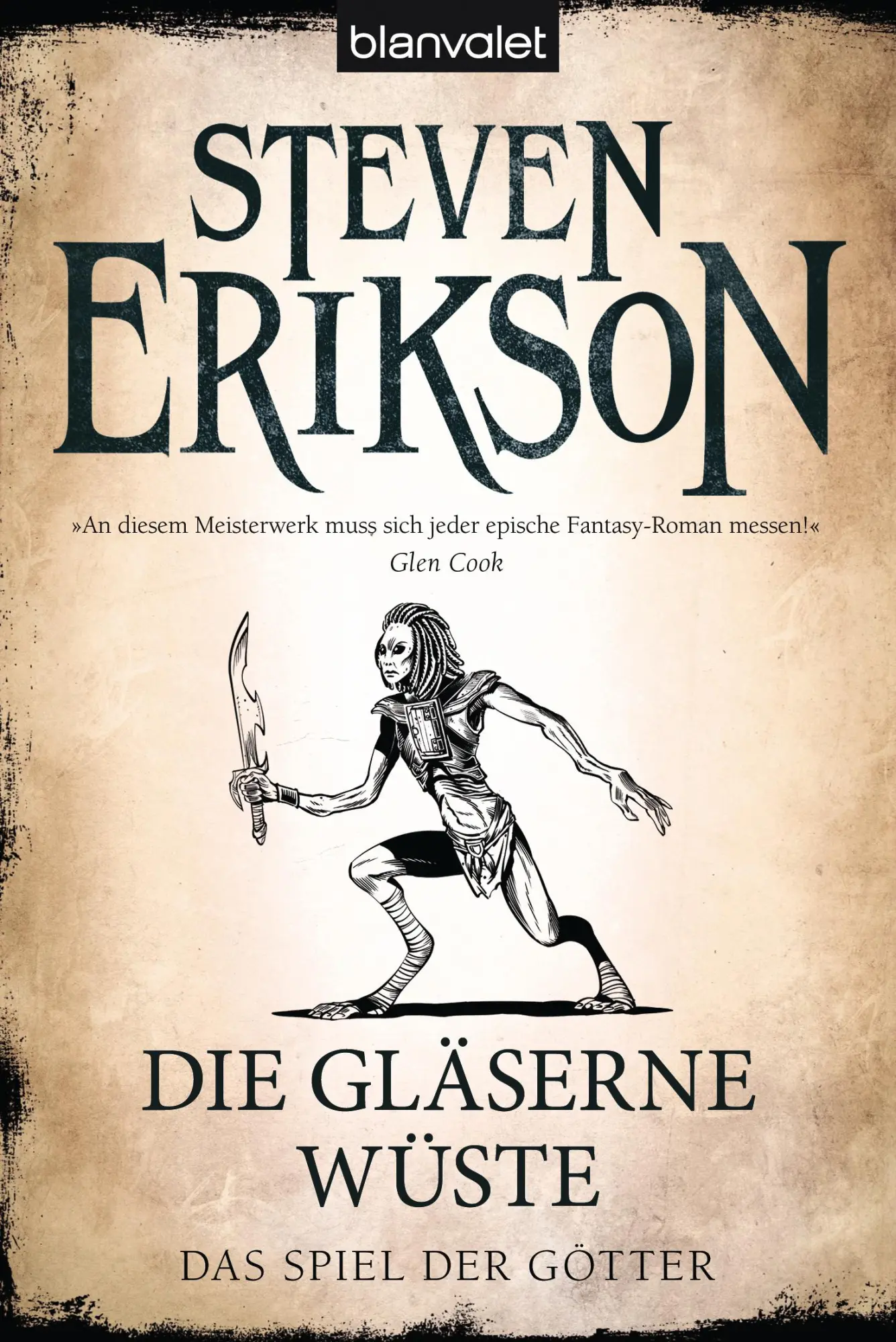 Cover: 9783734161902 | Das Spiel der Götter 18 | Die gläserne Wüste | Steven Erikson | Buch
