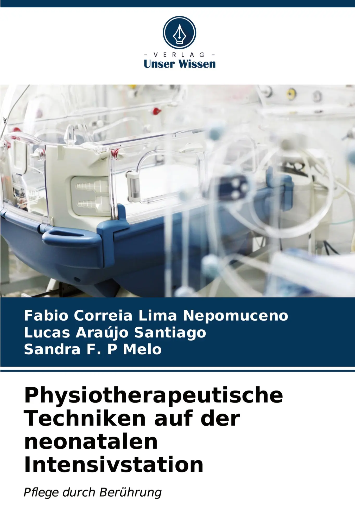 Cover: 9786206641902 | Physiotherapeutische Techniken auf der neonatalen Intensivstation