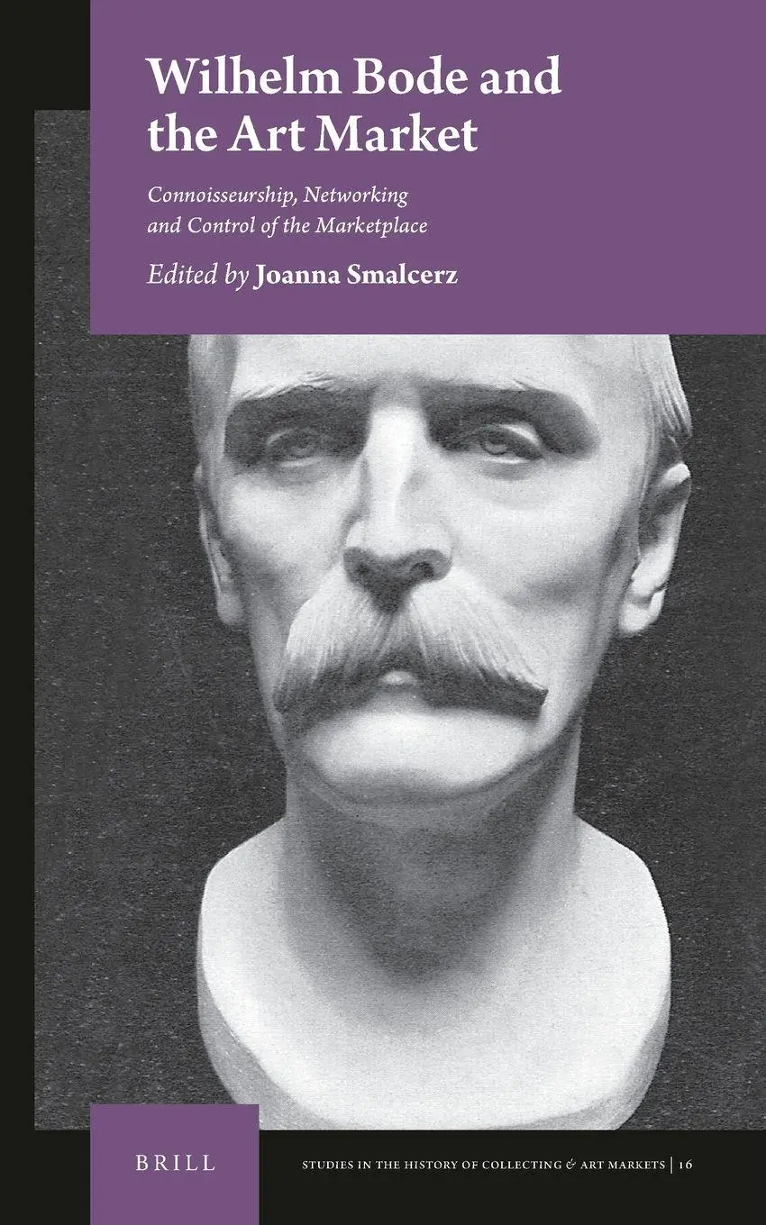 Wilhelm Bode and the Art Market