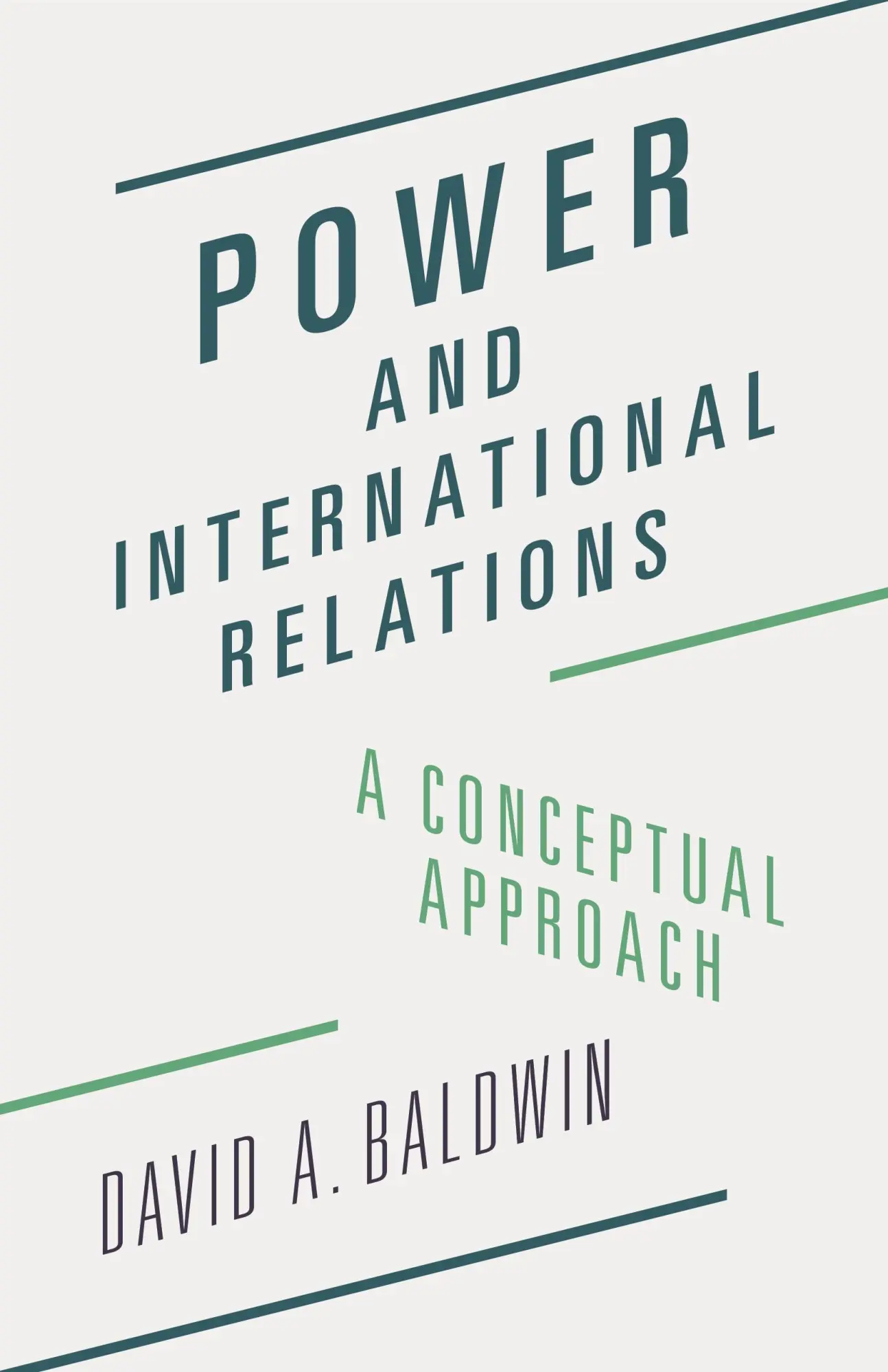 Cover: 9780691172002 | Power and International Relations | A Conceptual Approach | Baldwin