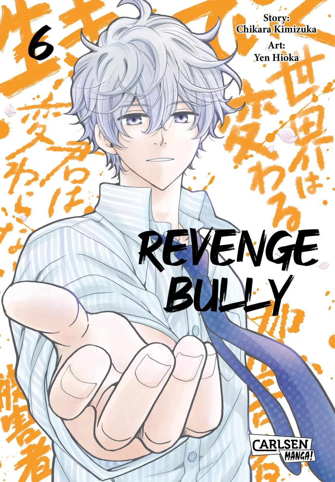 Cover: 9783551802002 | Revenge Bully 6 | Chikara Kimizuka | Taschenbuch | Revenge Bully