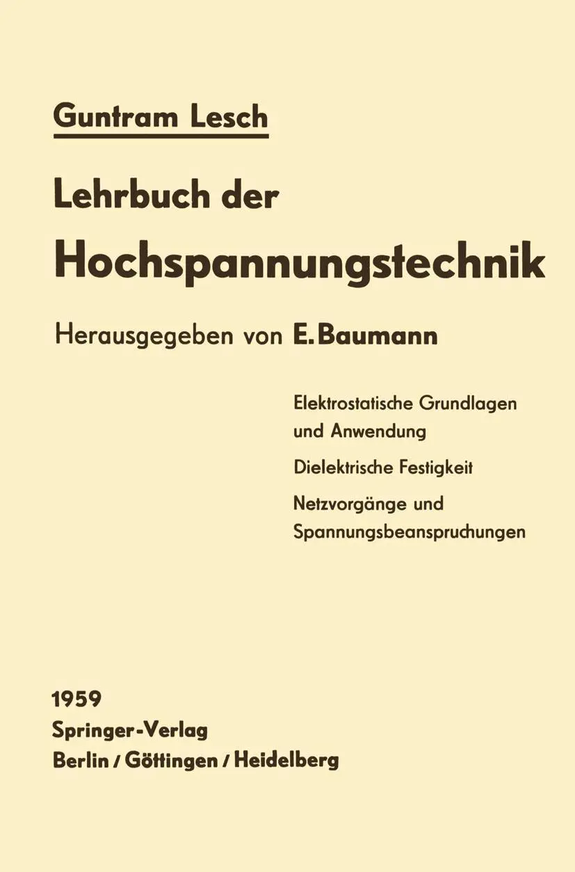 Cover: 9783642502002 | Lehrbuch der Hochspannungstechnik | G. Lesch | Taschenbuch | xii