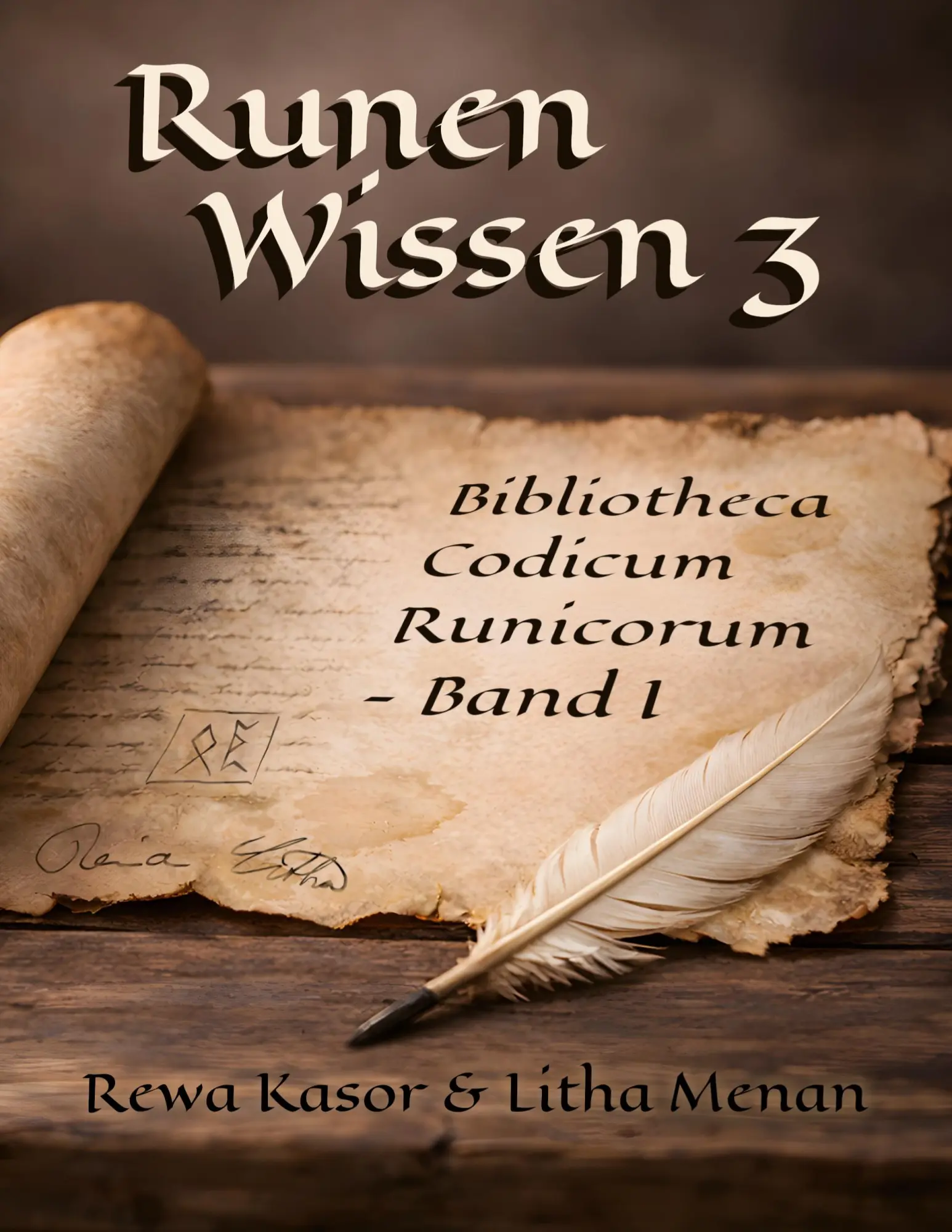 Cover: 9783819292002 | Runen Wissen 3 | Bibliotheca Codicum Runicorum - Band I | Taschenbuch