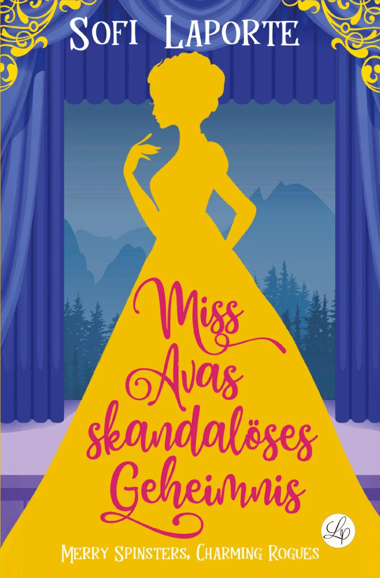 Cover: 9783819432002 | Miss Avas Skandalöses Geheimnis | Sofi Laporte | Taschenbuch | 352 S.