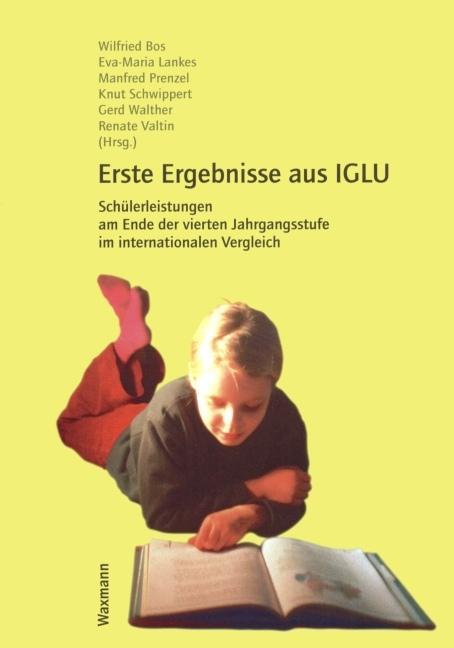 Cover: 9783830912002 | Erste Ergebnisse aus IGLU | Wilfried Bos | Taschenbuch | 312 S. | 2003