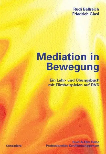 Cover: 9783940112002 | Mediation in Bewegung | Rudi/Glasl, Friedrich Ballreich | Taschenbuch