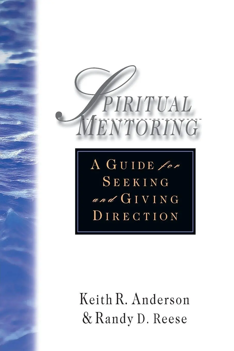 Cover: 9780830822102 | Spiritual Mentoring | A Guide for Seeking Giving Direction | Buch