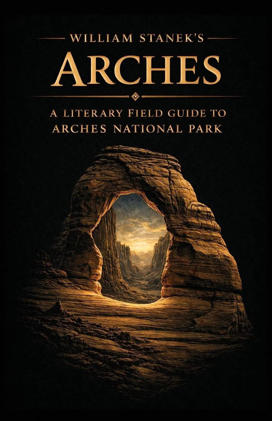 Cover: 9781666002102 | William Stanek's Arches | The Editors of American National Parks
