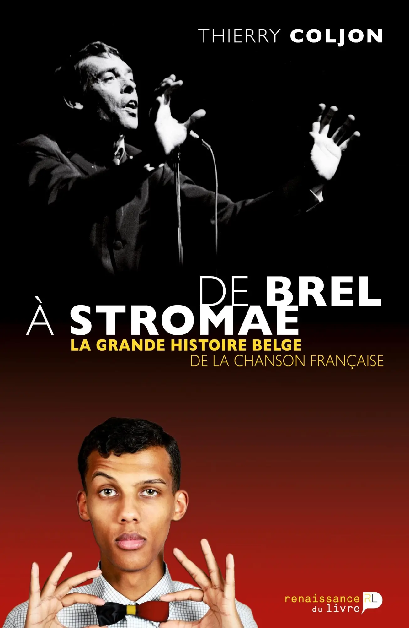 Cover: 9782507052102 | De Brel à Stromae | La grande histoire belge de la chanson française