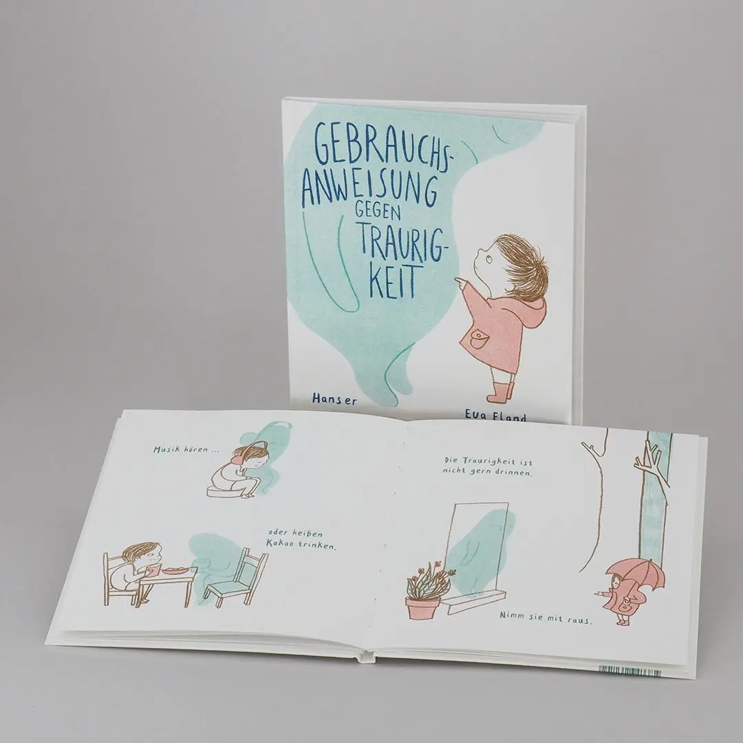 Bild: 9783446262102 | Gebrauchsanweisung gegen Traurigkeit | Eva Eland | Buch | 32 S. | 2019