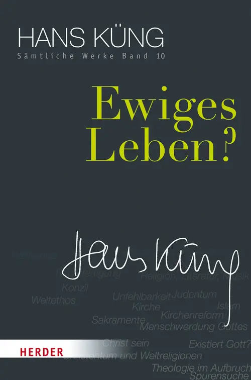 Cover: 9783451352102 | Ewiges Leben? | Hans Küng | Buch | 544 S. | Deutsch | 2017