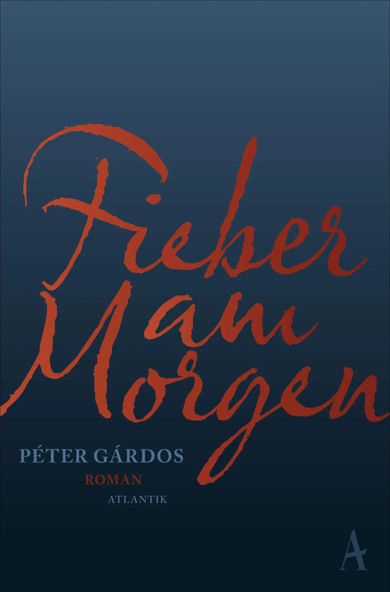 Cover: 9783455002102 | Fieber am Morgen | Péter Gárdos | Taschenbuch | 256 S. | Deutsch