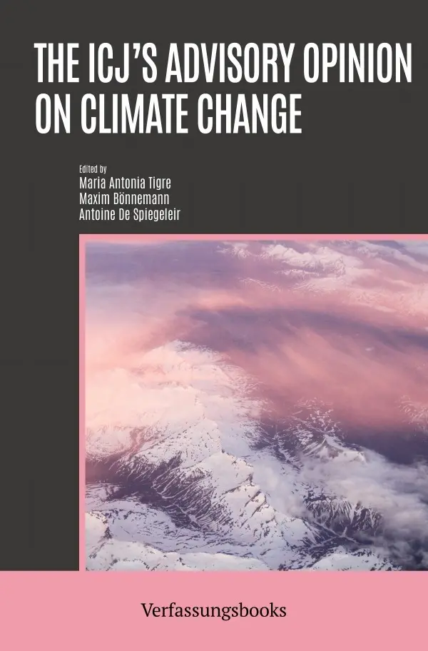 Cover: 9783565132102 | The ICJ's Advisory Opinion on Climate Change | DE | Tigre (u. a.)