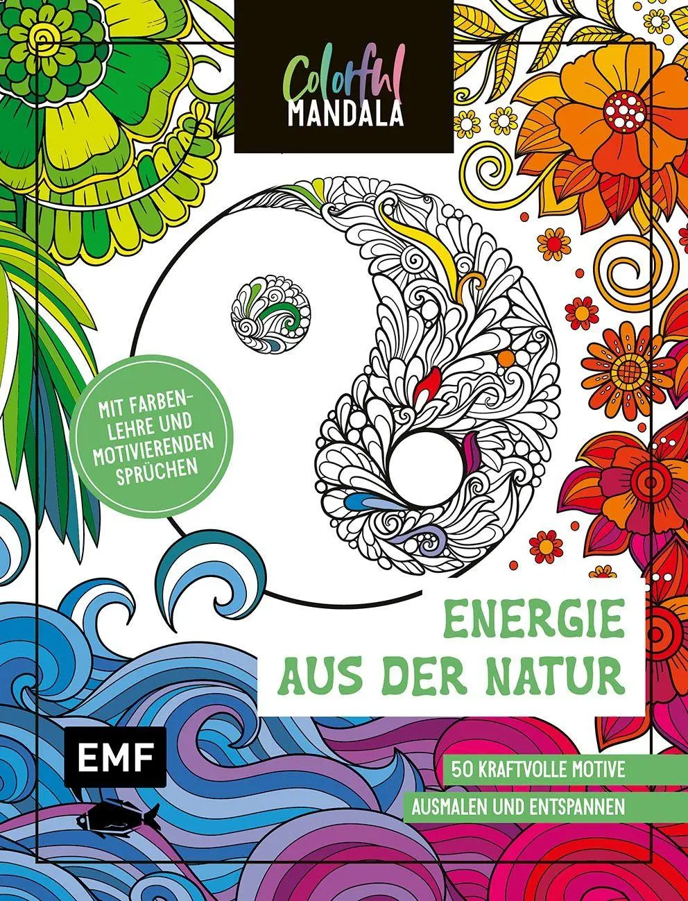 Cover: 9783745932102 | Colorful Mandala - Energie aus der Natur | Taschenbuch | 96 S. | 2026