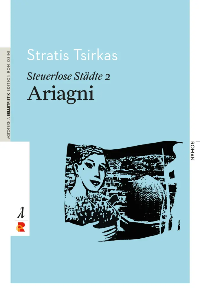Cover: 9783946142102 | Steuerlose Städte: Ariagni | Stratis Tsirkas | Taschenbuch | 356 S.