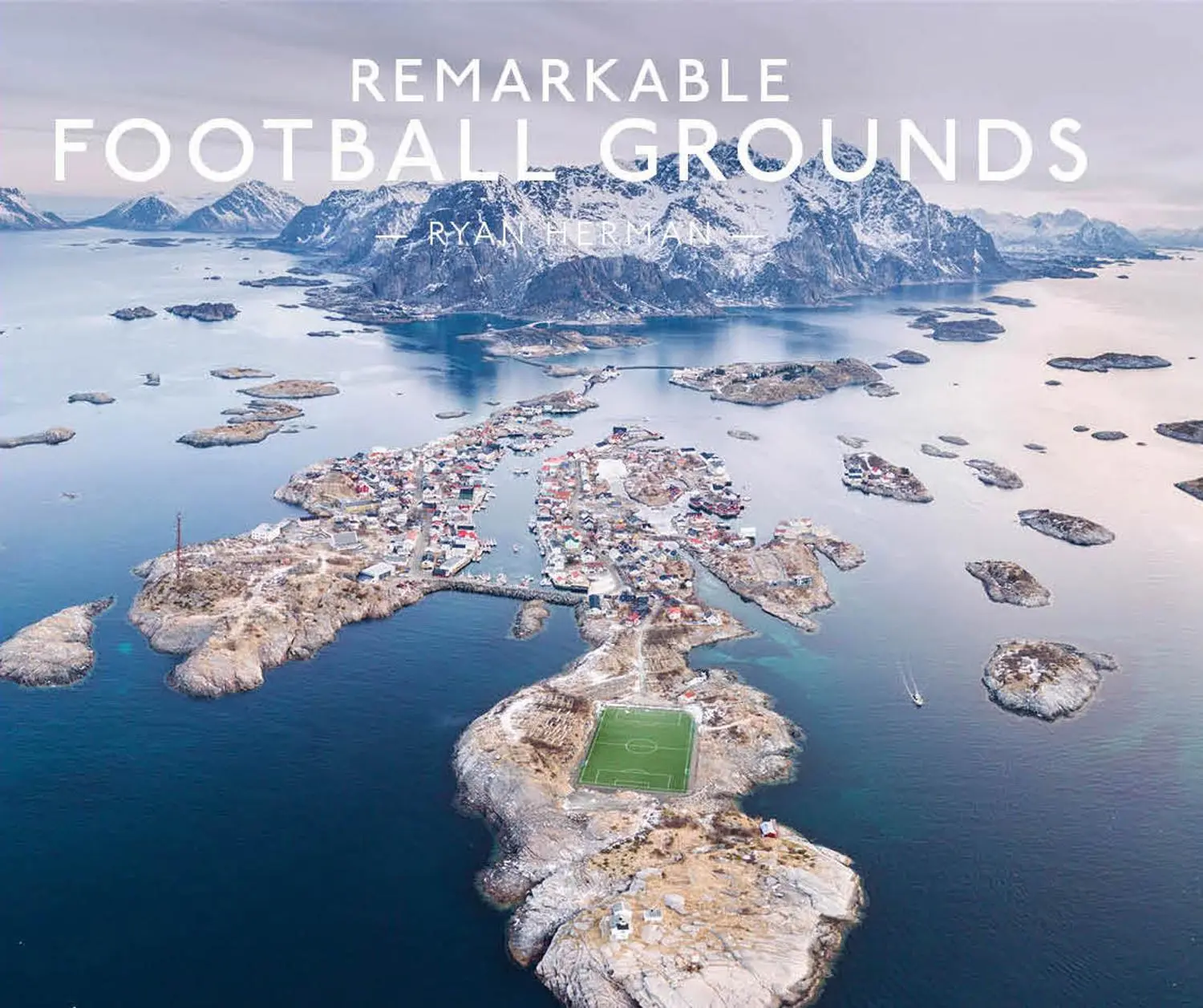 Cover: 9781911682202 | Remarkable Football Grounds | Ryan Herman | Buch | Gebunden | Englisch