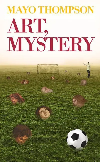 Cover: 9781937112202 | Art, Mystery | Mayo Thompson | Buch | Englisch | 2018 | Drag City