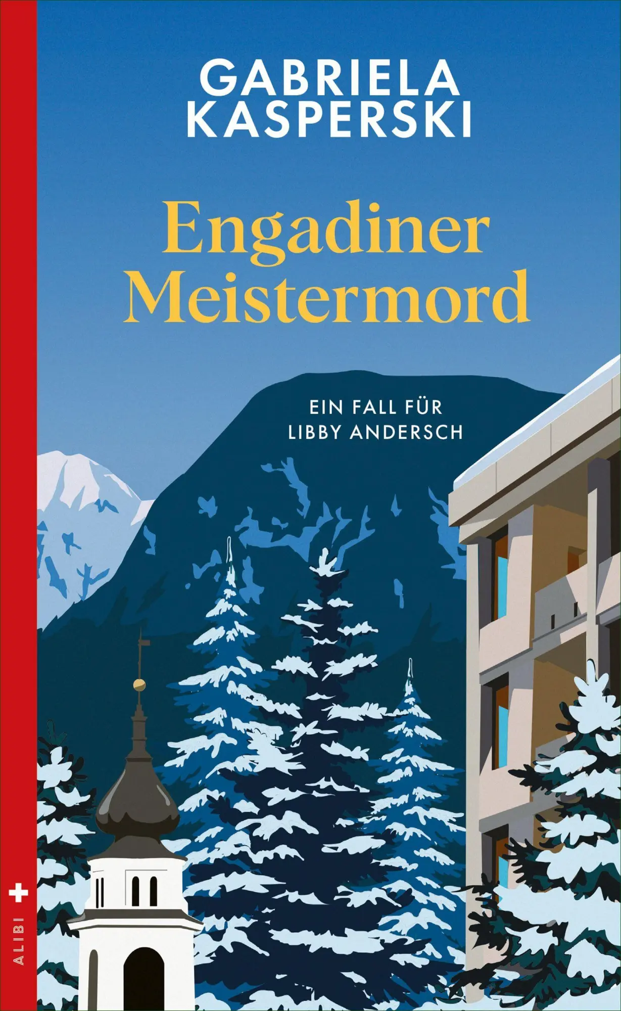 Cover: 9783038202202 | Engadiner Meistermord | Ein Fall für Libby Andersch Band 5 | Kasperski