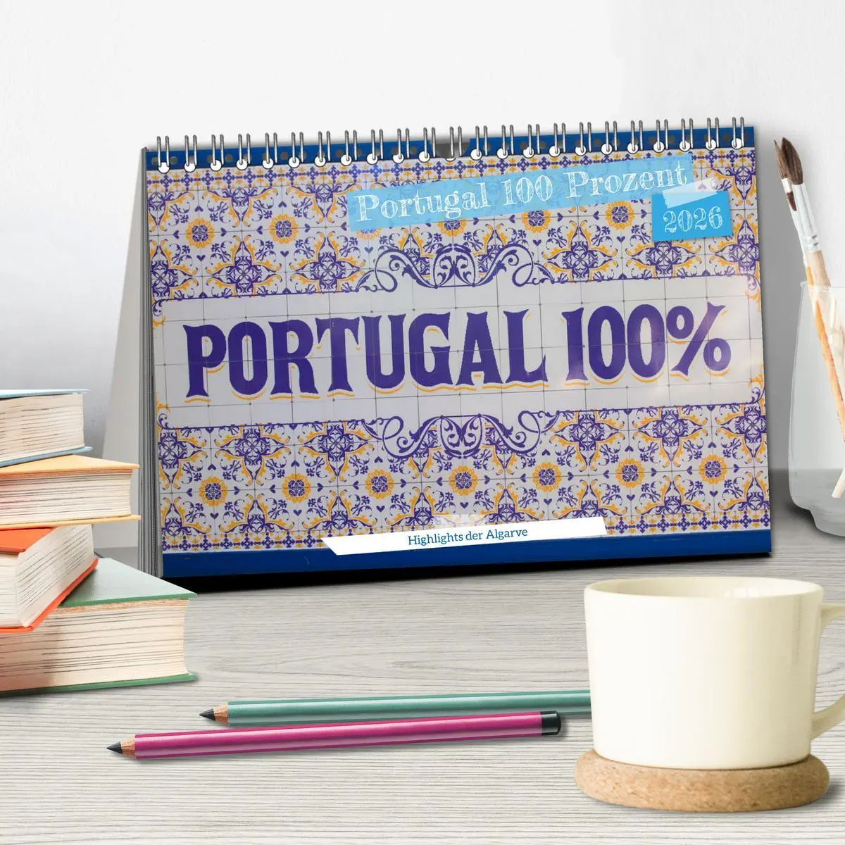 Bild: 9783457522202 | Portugal 100 Prozent (Tischkalender 2026 DIN A5 quer), CALVENDO...