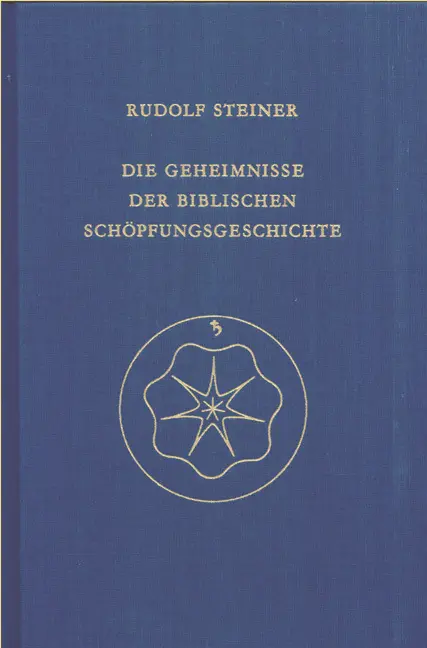 Cover: 9783727412202 | Die Geheimnisse der biblischen Schöpfungsgeschichte | Rudolf Steiner