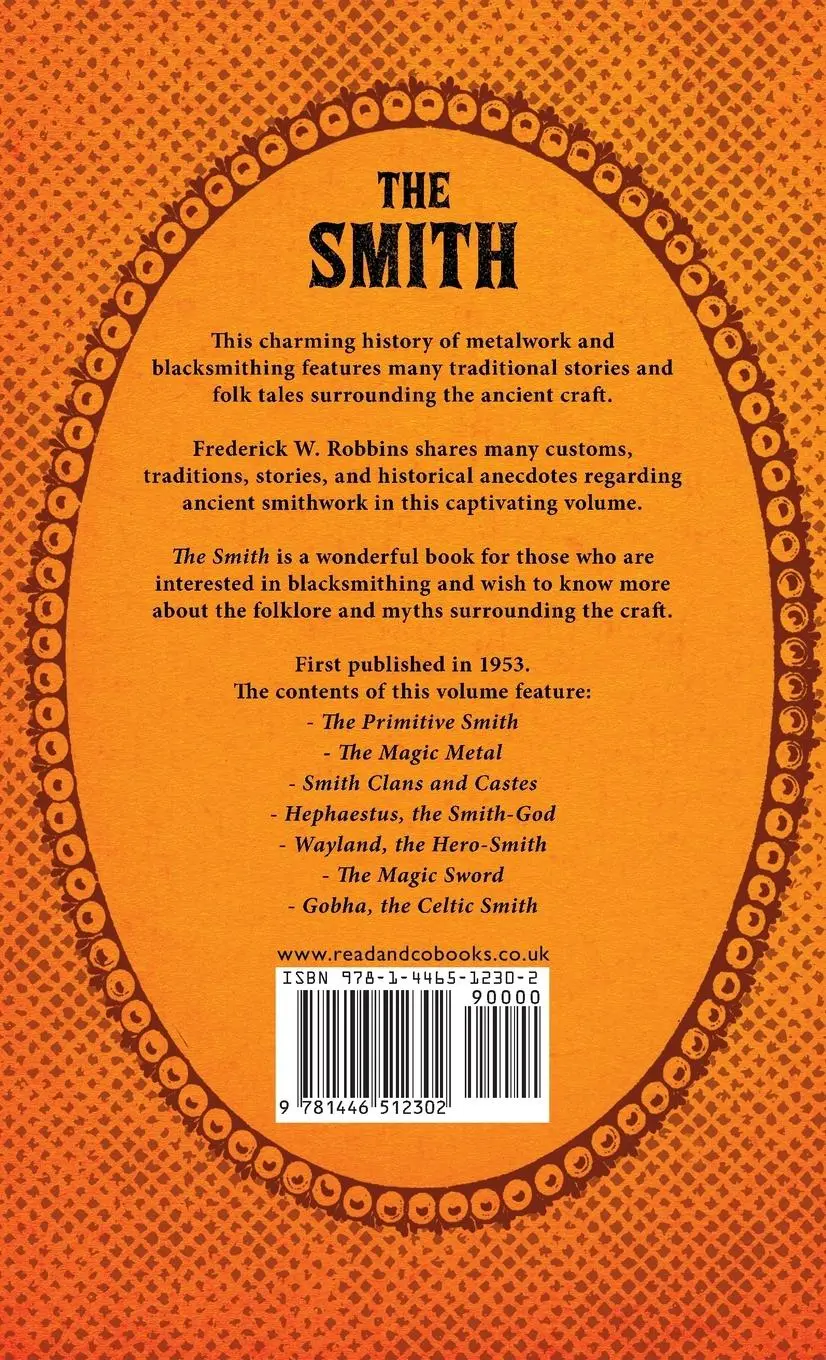 Rückseite: 9781446512302 | The Smith - The Traditions and Lore of an Ancient Craft | Robins