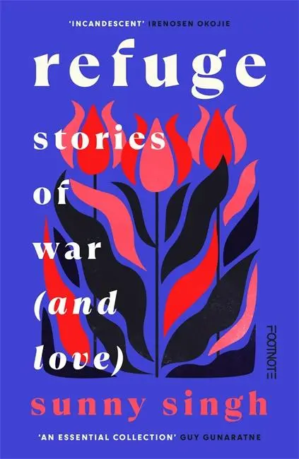 Cover: 9781804442302 | Refuge: Stories of War (and Love) | Sunny Singh | Taschenbuch | XII